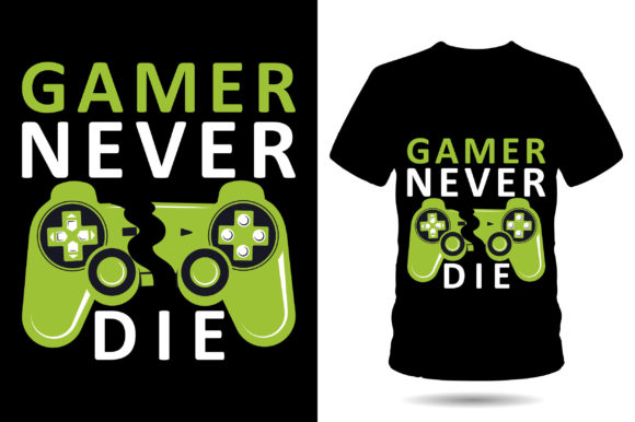 Welcome to Our Unique Gamer Never Die T-Shirt Design Store